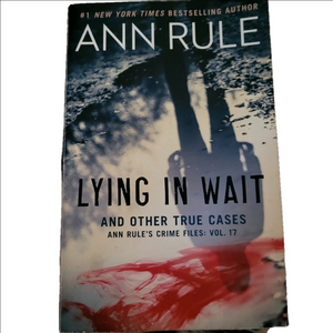 Ann Rule Book Lying In Wait